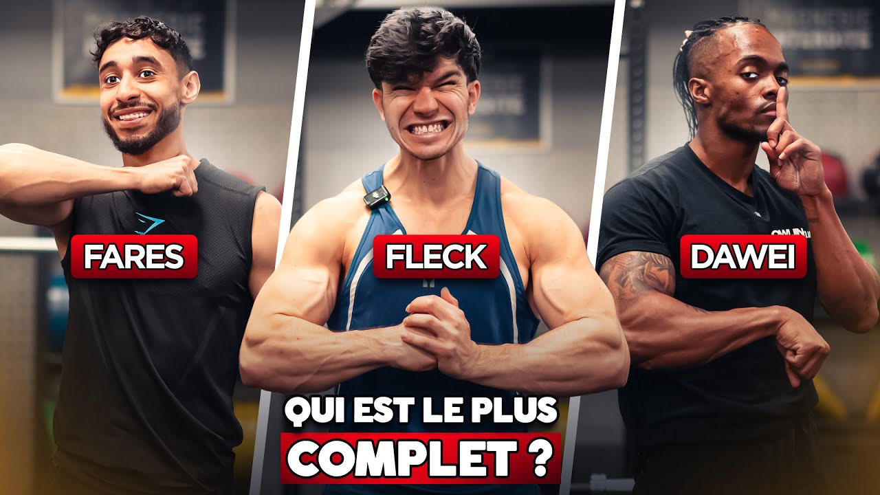 FLECK VS FARES VS DAWEI : Qui est le PLUS FORT ? (la revanche) 