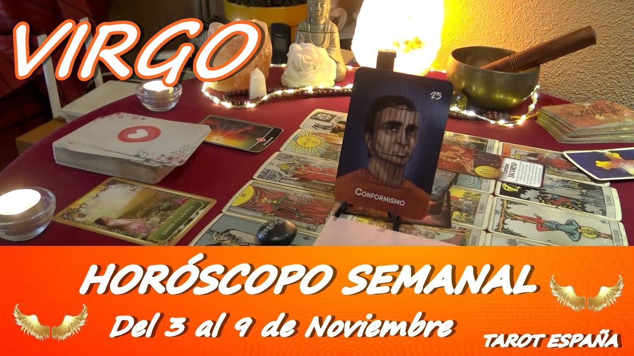 ♍️VIRGO SEMANA DEL 3 AL 9 NOVIEMBRE 2025​🌷​🔥​​​​​​​TAROT ESPA&Ntilde;A