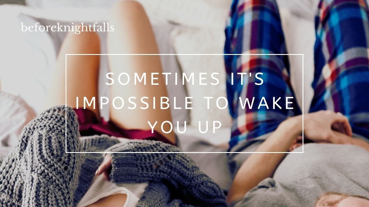 ASMR: sometimes it's impossible to wake you up