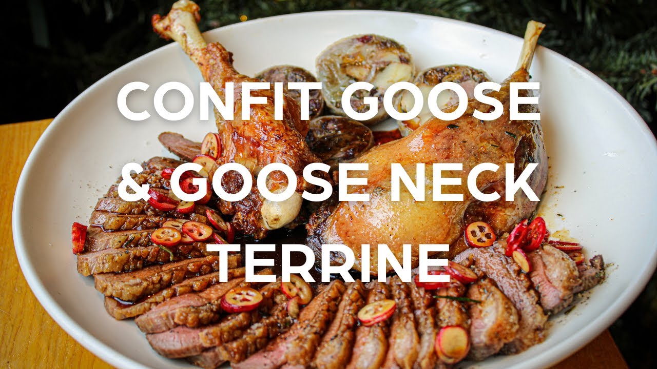 Goose Pt.2 Confit & Goose Neck Terrine
