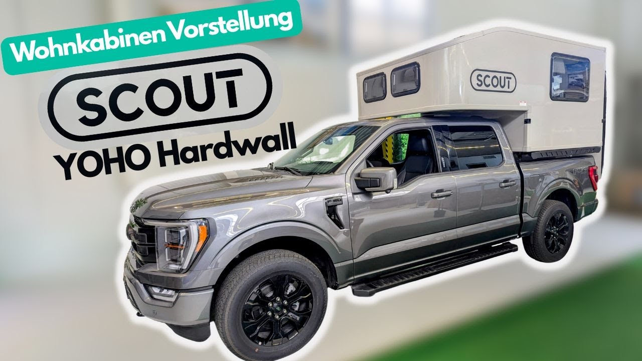 Scout Campers Yoho Hardside Wohnkabine - 2025 - Leicht, robust, f&uuml;r PHEV geeignet. TOP Pickup Camper