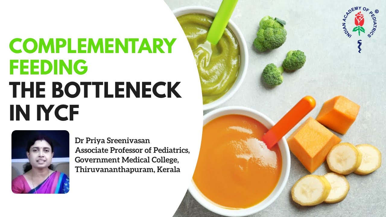 Complementary feeding- The bottleneck in IYCF | IYCNCON & HMBCON 2020