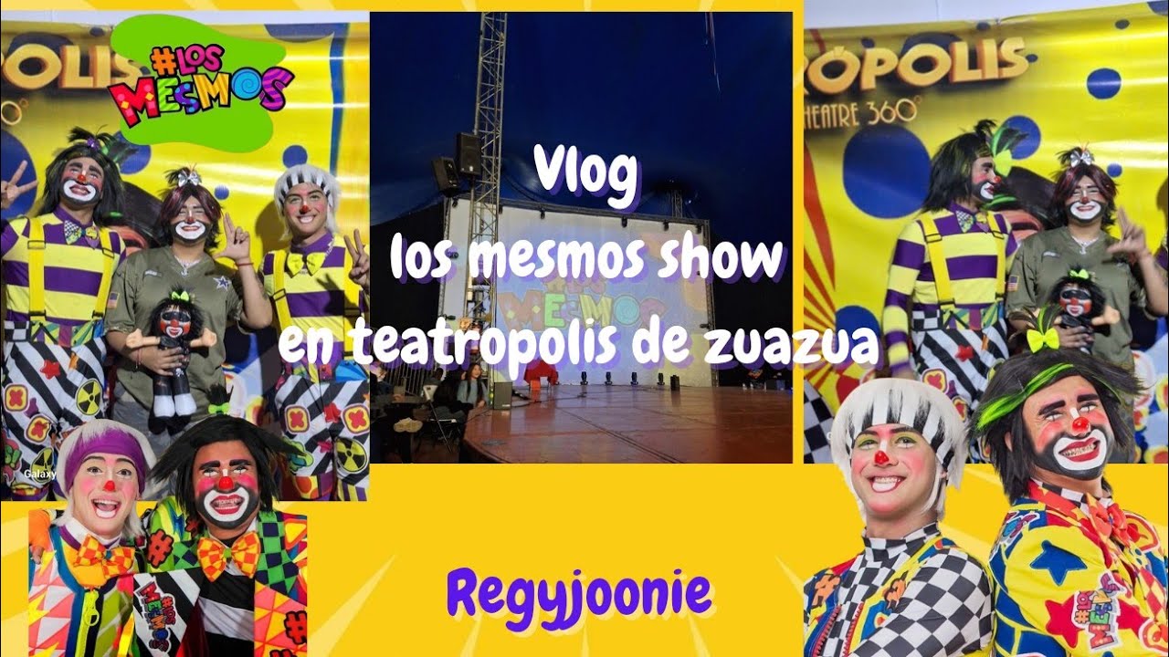 Mi primer video vlog🙂‍↕️💕(los mesmos show en teatropolis zuazua)