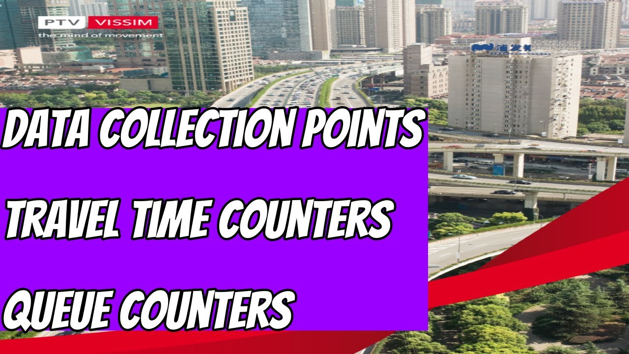 Vissim Tutorial for Beginners I Part 5 I Data Collection Points Travel Time Queue Counters