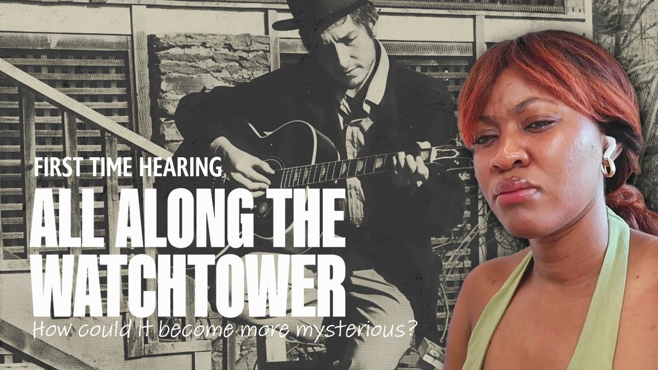 I Heard Hendrix First… Then Bob Dylan | All Along the Watchtower Reaction