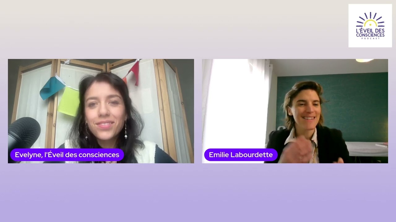 Interview d'Emilie Labourdette par l'éveil des consciences