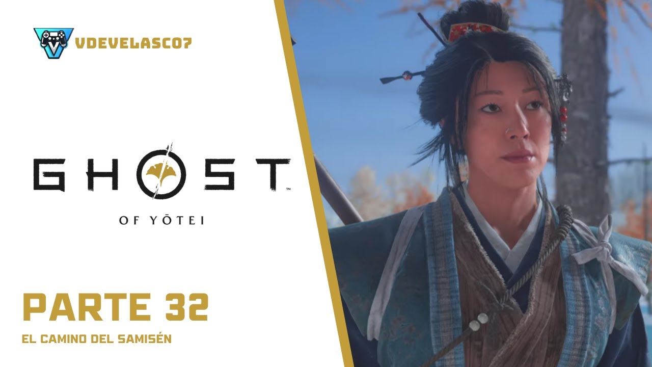Ghost of Yōtei | El Camino del Samisén | PARTE 32