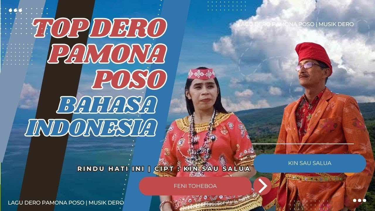 LAGU DERO PAMONA POSO BAHASA INDONESIA | CIPT   KIN SAU SALUA
