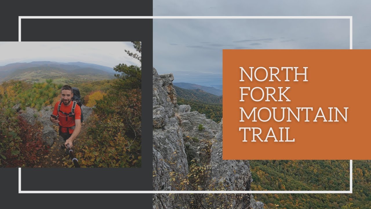 Backpacking the North Fork Mountain Trail in West Virginia