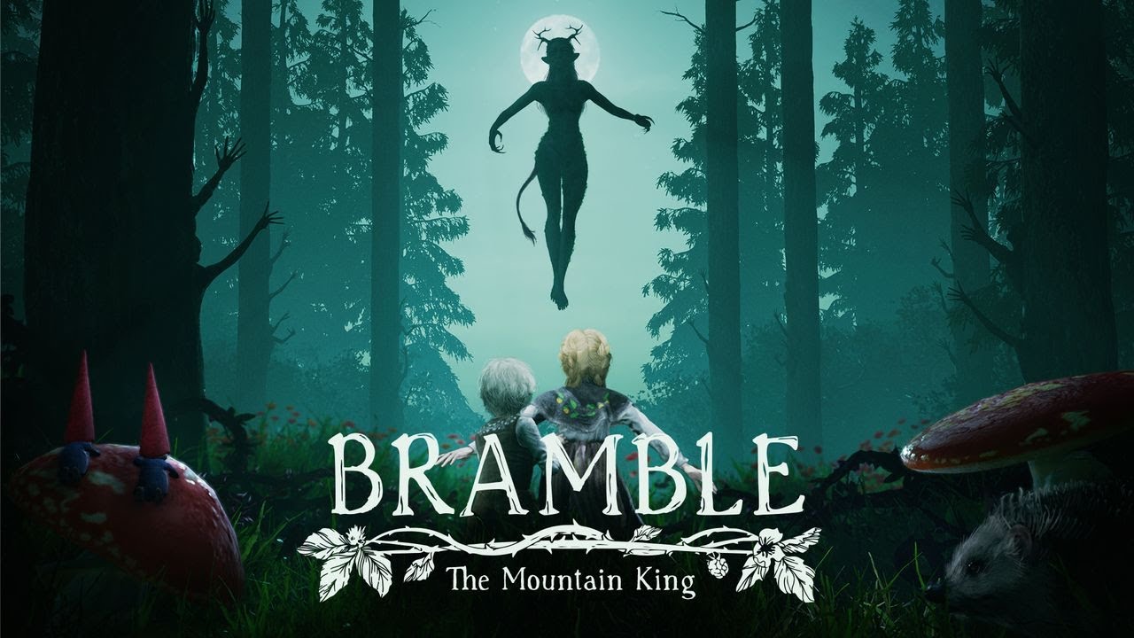 Bramble: The Mountain King - trailer