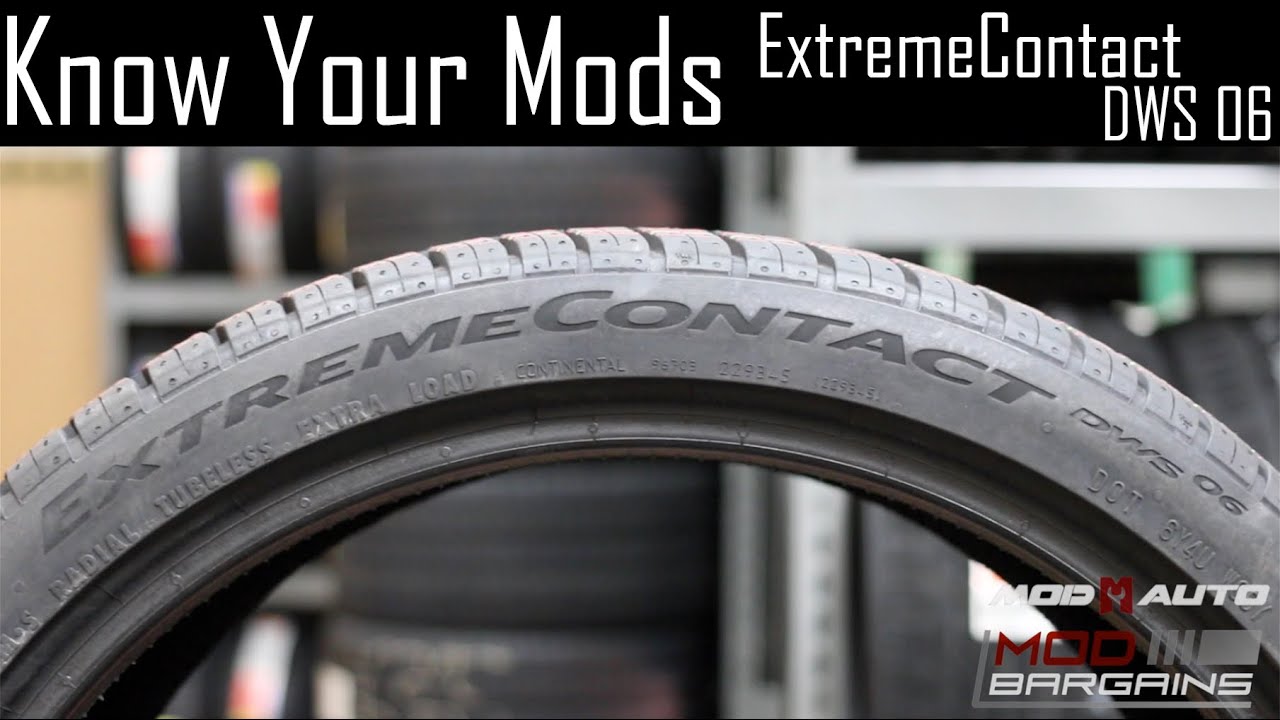 Know Your Mods Ep5 : Tires - Continental ExtremeContact DWS06