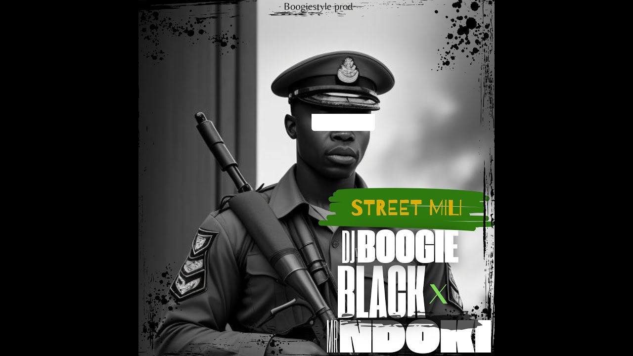 Dj Boogie Black feat Mr Ndoki   Street mili