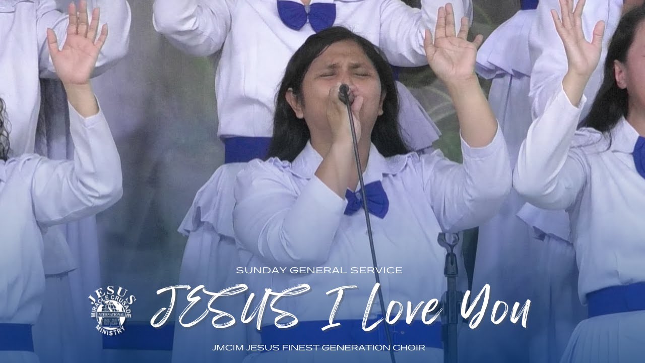 JESUS I Love You | JMCIM Marilao Bulacan JESUS Finest Generation Choir | September 29, 2024