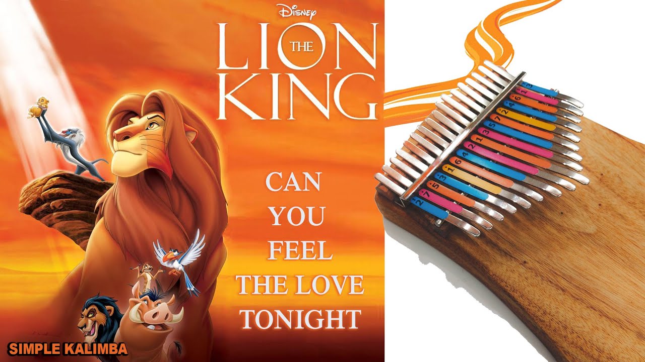 Can You Feel The Love Tonight Ost Lion King •Kalimba with Easy Tab•