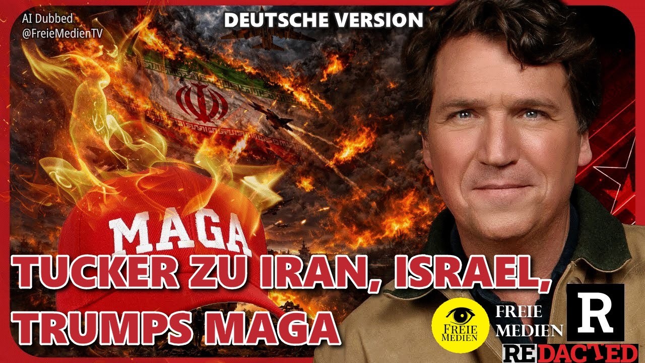 Tucker Carlson: über den neuesten Iran-Krieg, Trumps MAGA-Zusammenbruch & Israels Medien-Blackout