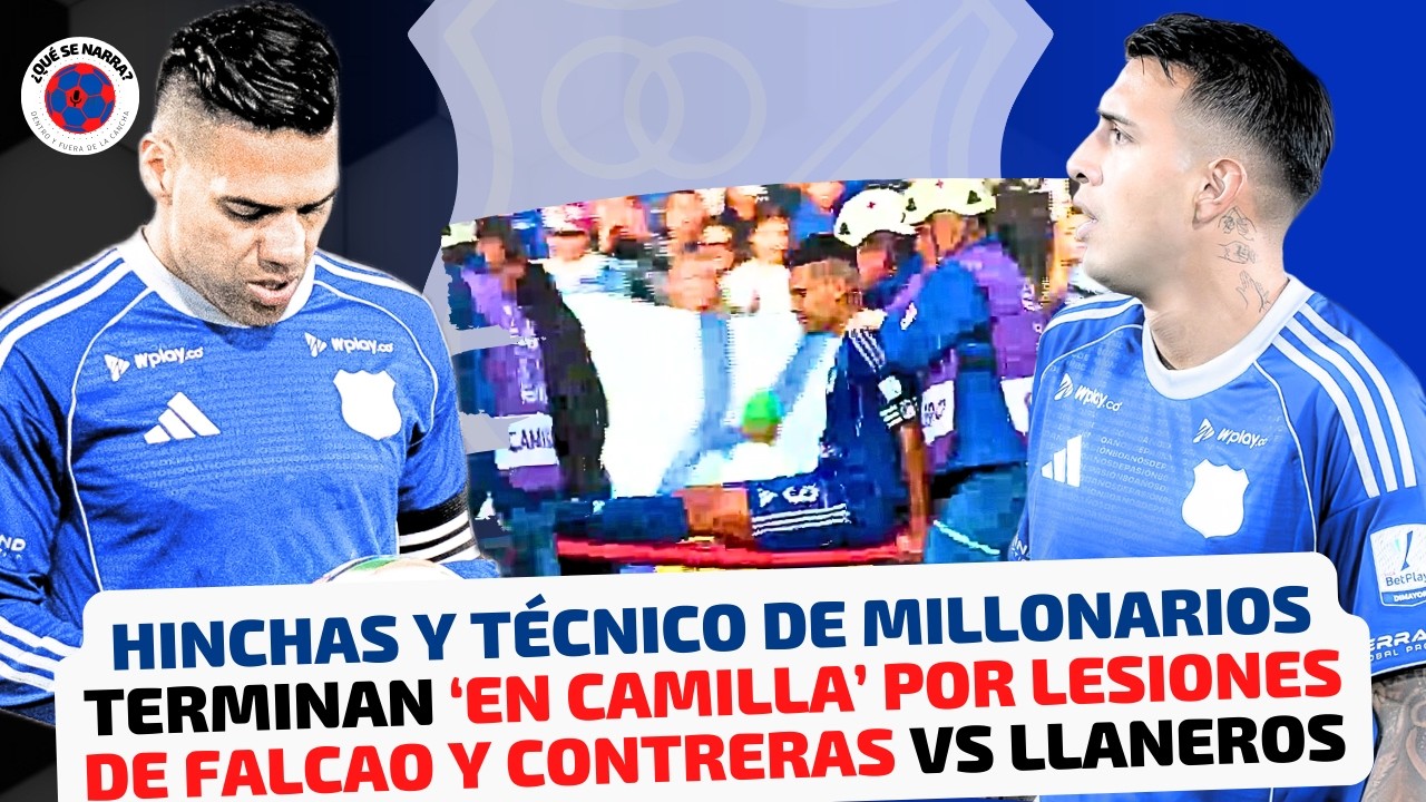 TÉCNICO de MILLONARIOS da PEOR NOTICIA por LESIÓN DE FALCAO GARCÍA Y CONTRERAS VS LLANEROS | FECHA 7