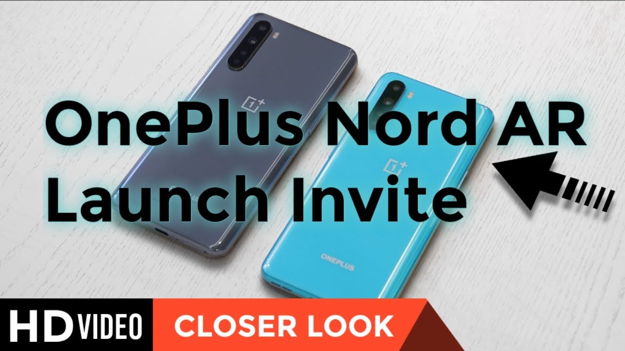 OnePlus Nord AR Launch Invite - Closer Look 🔥🔥🔥