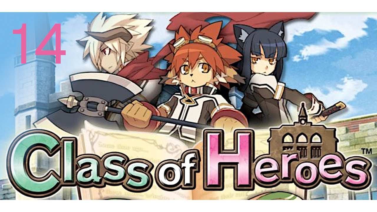 Let's Play Class of Heroes Anniversary Edition Part 14