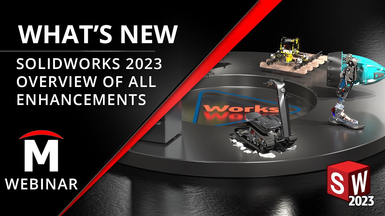 What's New in SOLIDWORKS 2023 - Full Webinar