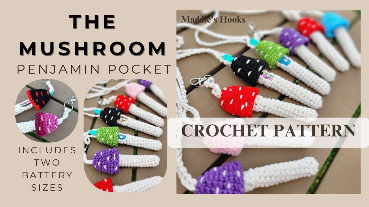 The Mushroom Penjamin Pocket, Beginner Friendly Crochet Pattern, Vape Pen Lanyard Includes Two Sizes