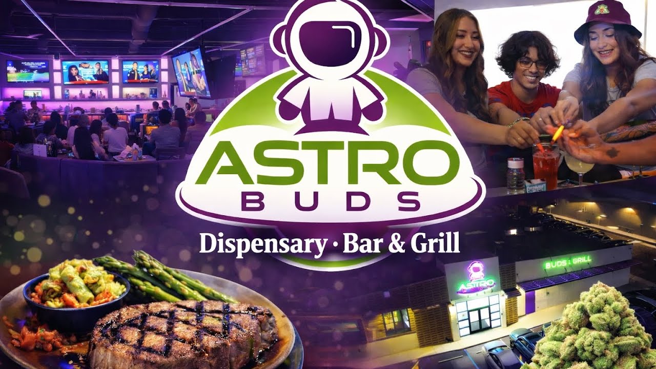 #Astrobuds #Bar&Grill #Dispensary  