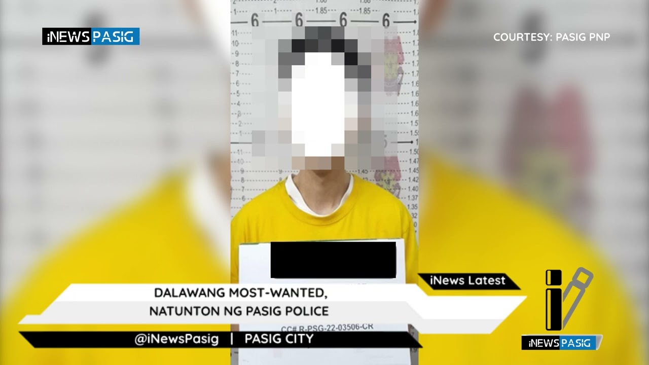 Dalawang Most- Wanted, Natunton ng Pasig Police | iNews Pasig