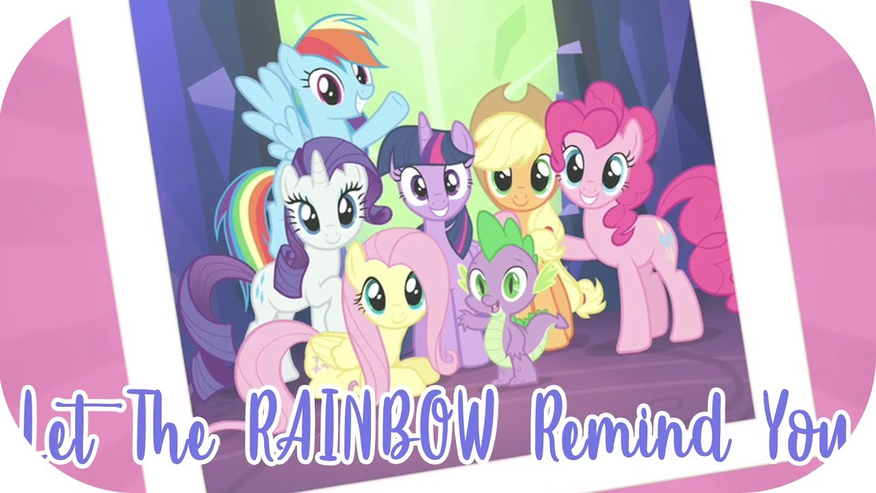 Let The Rainbow Remind You (Extended) | MLP: FiM [HD]