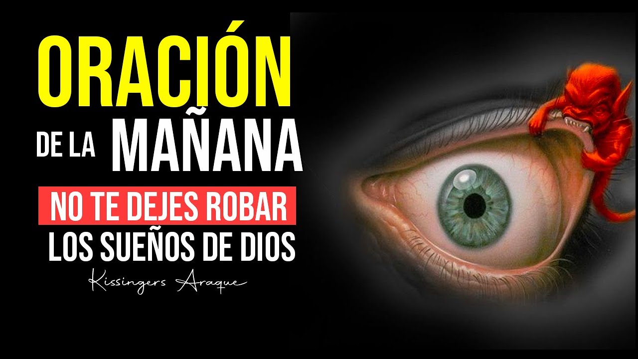 25-1 recuerdas tus sueños escucha esto🔥Oración de la mañana | Viernes 28 DE ABRIL | Kissingers Araqu