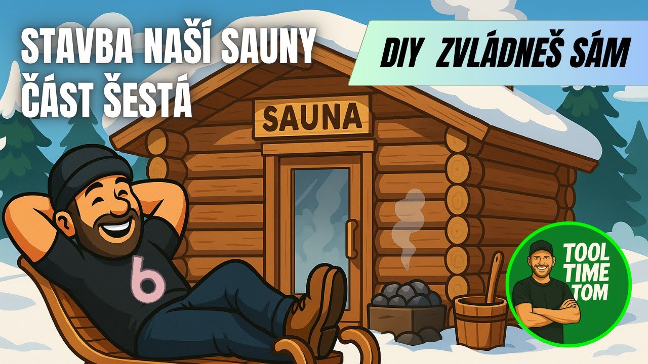 Jak postavit SAUNU? Díl 6: Obložení za 19 000 Kč