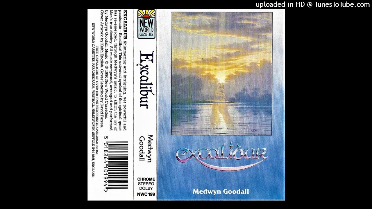 Medwyn Goodall - Excalibur (Full Album Cassette 1990)