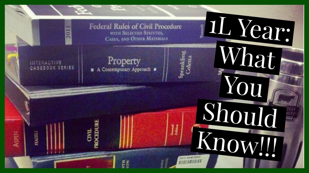 1L Year | What YOU Should Know!!