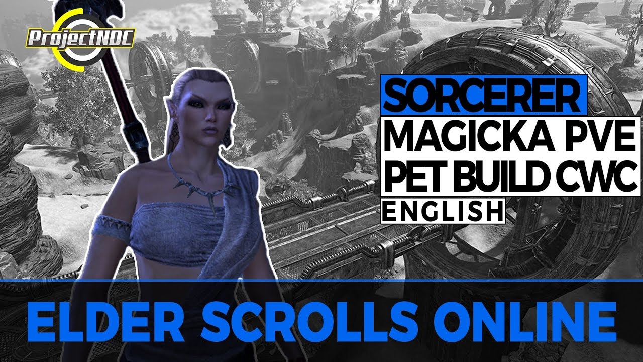 ESO - Magicka Sorcerer: PVE Pet DPS Build for Clockwork CIty (English)