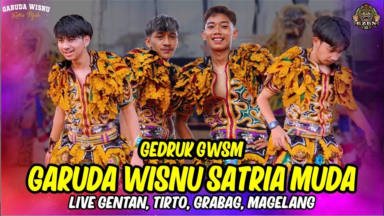 AUDIO GLER !!! GEDRUK GWSM GARUDA WISNU SATRIA MUDA LIVE GENTAN TIRTO GRABAG MAGELANG