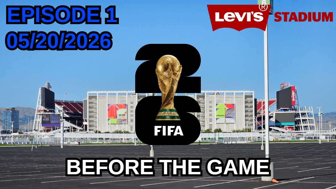 FIFA World Cup 2026 Preparation Update (5/20/26)
