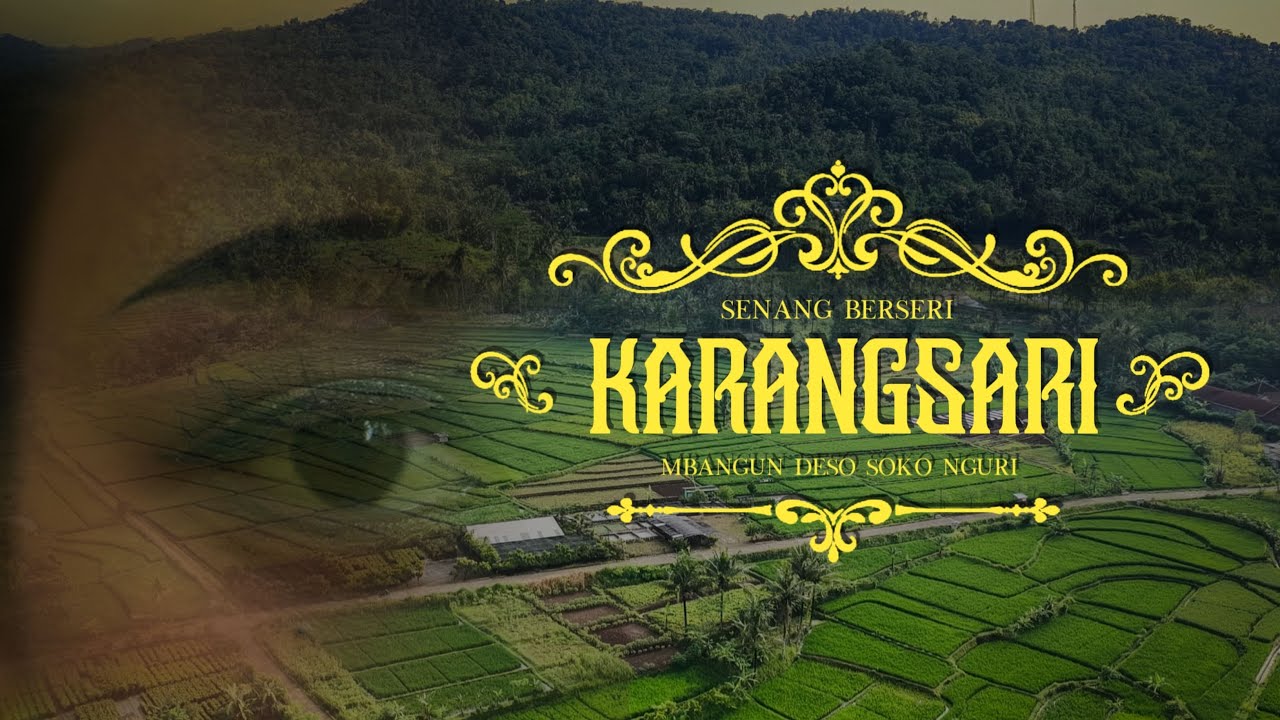 KARANGSARI SENANG BERSERI || KPM UNSIQ 52 KELOMPOK 06 || (Official Profile Video)