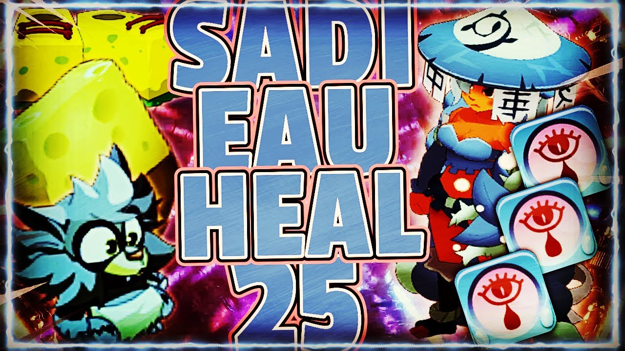 TopMeta#1 Sadida Eau/Heal Lvl 25 