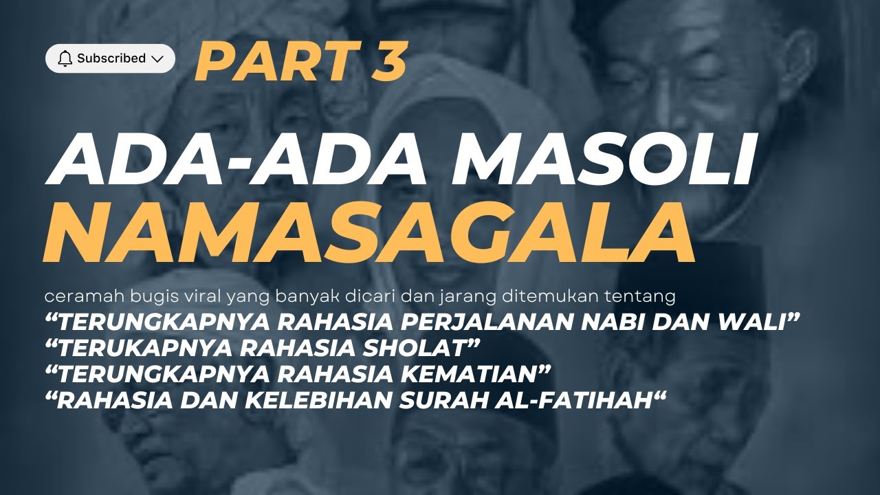 Part 3 | Ceramah | Lagi Vira | Versi Bugis | Terungkapnya rahasia Surah AL FATIHAH