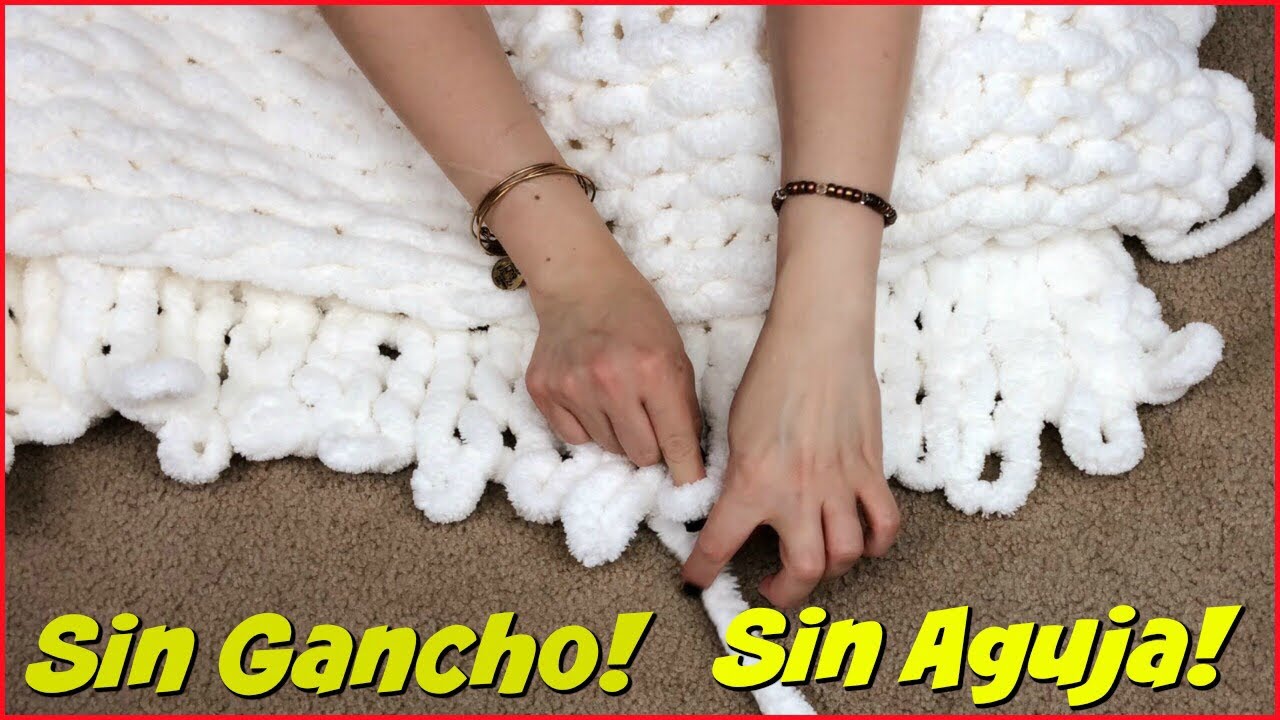 💕COMO TEJER UNA COBIJA SIN AGUJA O GANCHO