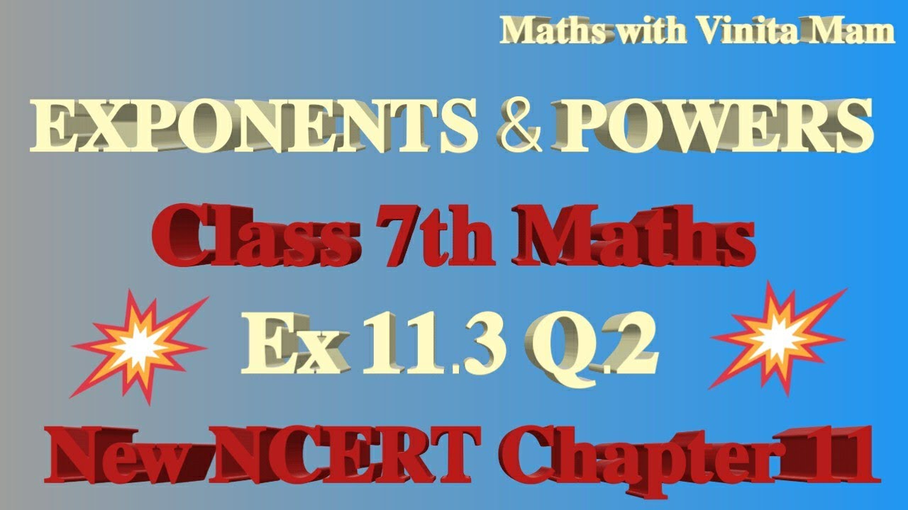 Exponents & Powers Class 7 Maths Ex 11.3 Q2  Find the Number from Expanded Form New NCERT Chapter 11