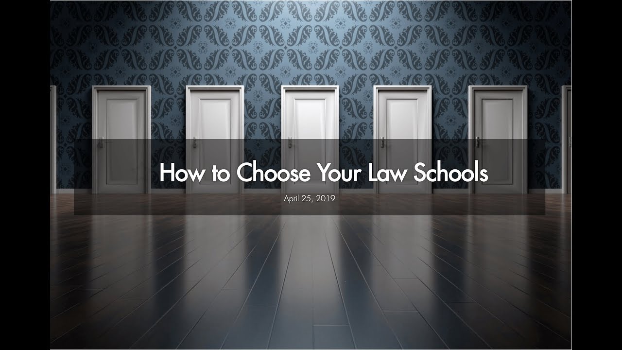 How to Choose Your Law Schools - 7Sage Admissions Webinar