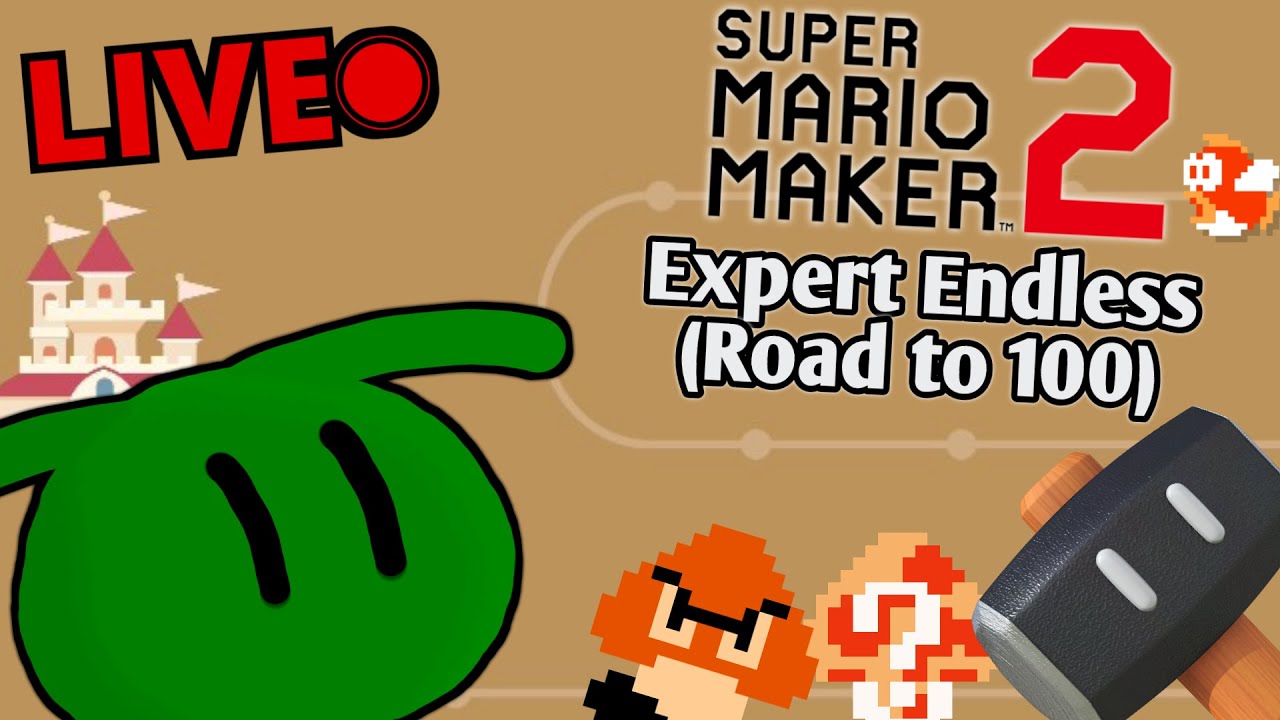 Mario Maker 2 - Expert Endless (Road to 100)
