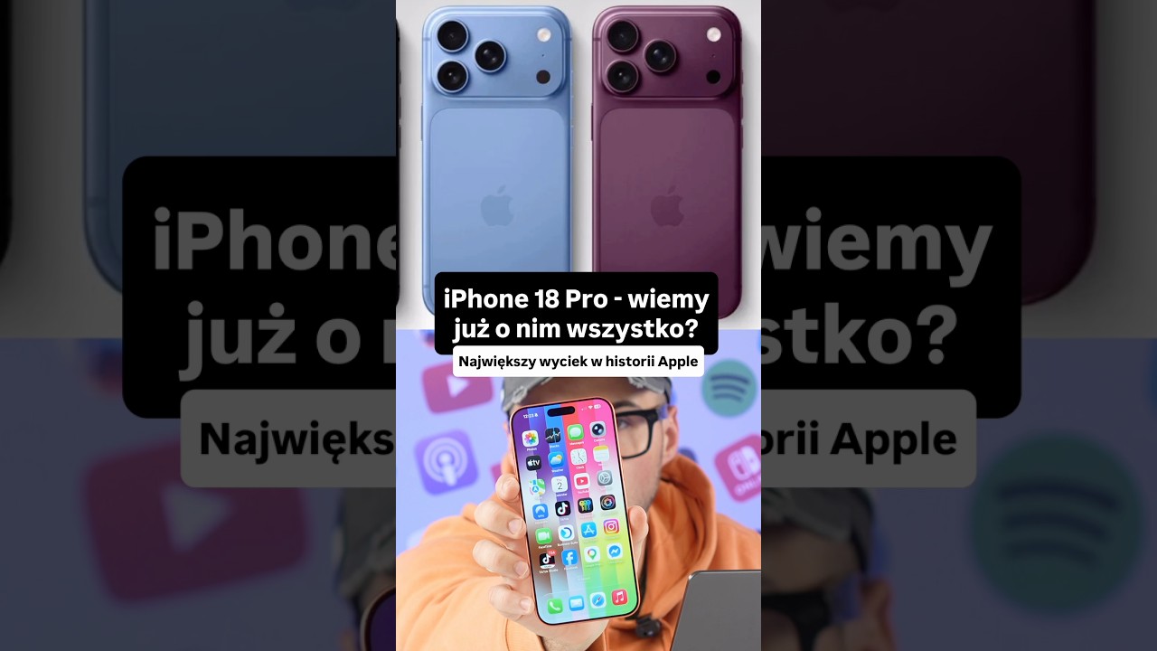 iPhone 18 Pro - Wiemy już WSZYSTKO? Największy wyciek w historii Apple