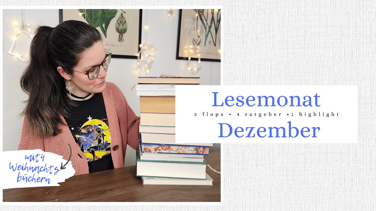 📖 ein guter Abschluss mit 14 Büchern 👻🔪🎨 Lesemonat Dezember 🎄🎆 Weihnachtsbücher & 1 Highlight 📚