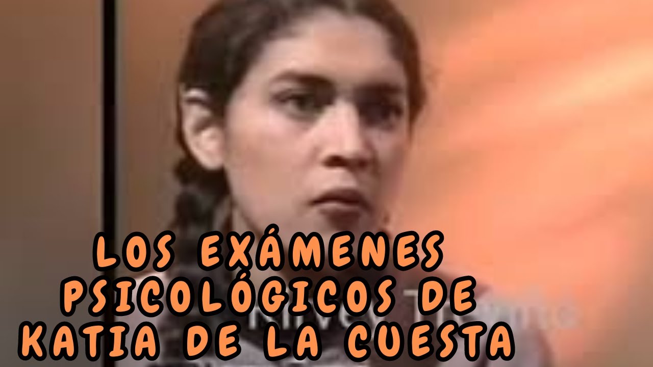 LOS EXÁMENES PSICOLÓGICOS DE KATIA DE LA CUESTA 🔥 KARLA DE LA CUESTA NOSLO CUENTA EN SU LIBRO #libro