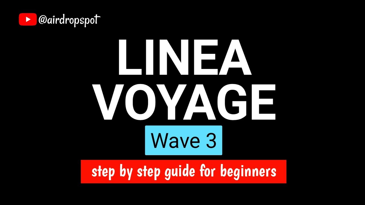 Linea Voyage Wave 3 - Linea Voyage Step By Step Tutorial #lineaairdrop