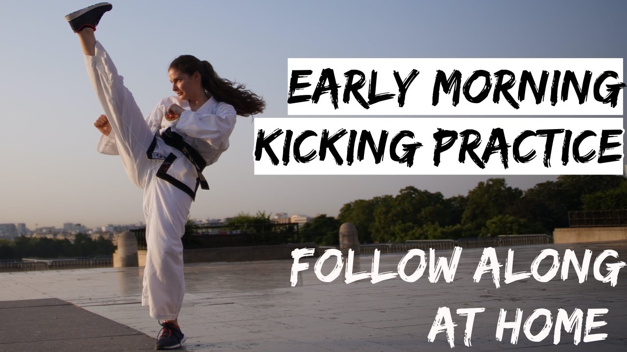 Early Morning Kicking | At Home Taekwon-do Practice