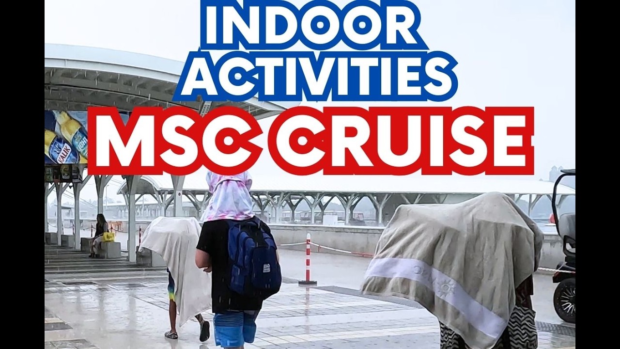 17 Indoor Activities on MSC Cruise When the Weather is Bad | MSC Cruise Tips