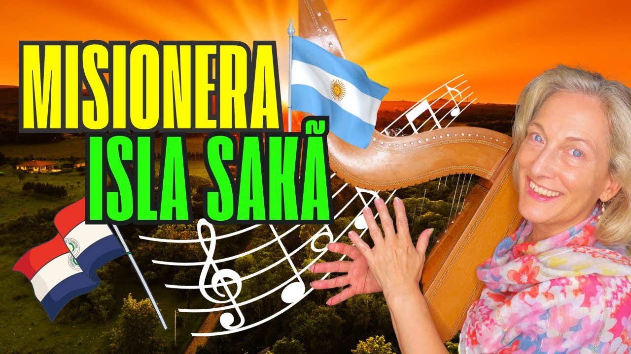 Misionera (Fernando Bustamante) & Isla Sakã (Santiago Cortesi) - Daniela Lorenz, Paraguayische Harfe