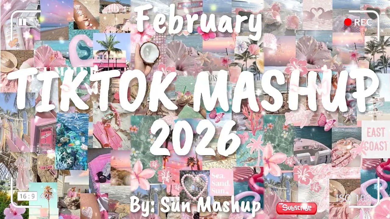 Tiktok Mashup February 💖2026💖 (Not Clean)