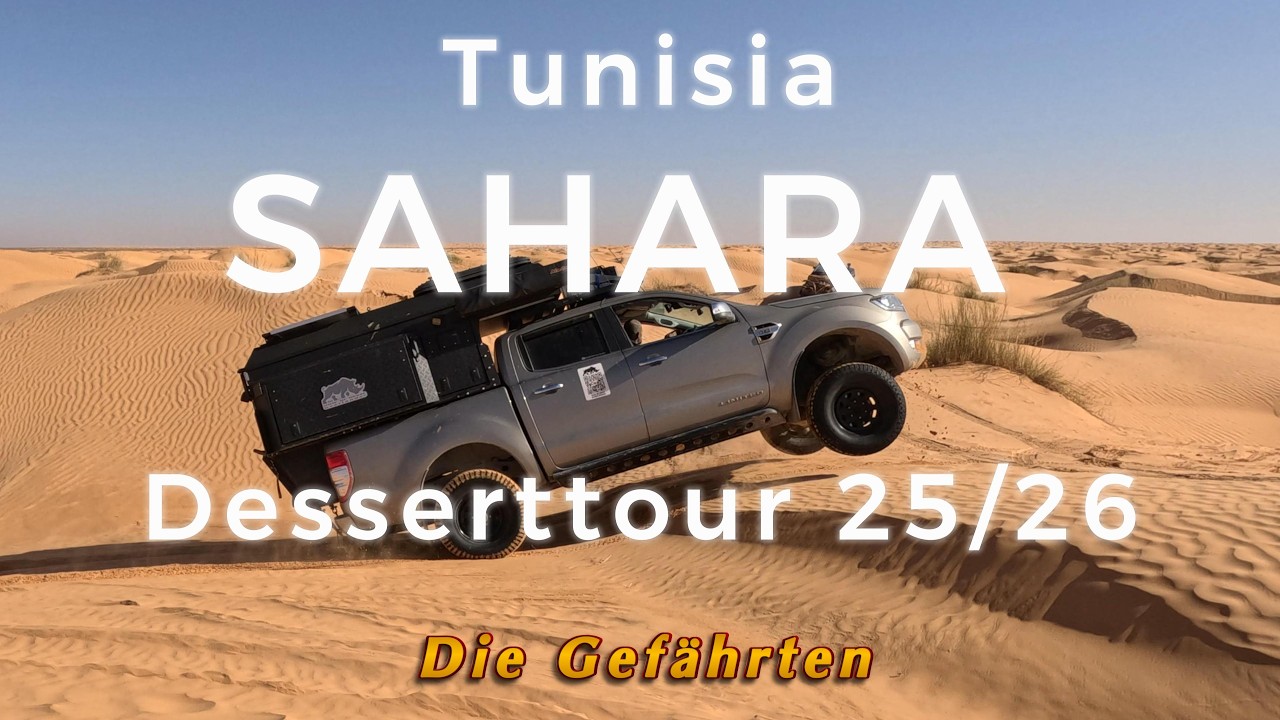 SAHARA -Tunisia 2025/26 Trailer - Abseits der Tracks gibts echtes Dünenfahren.....